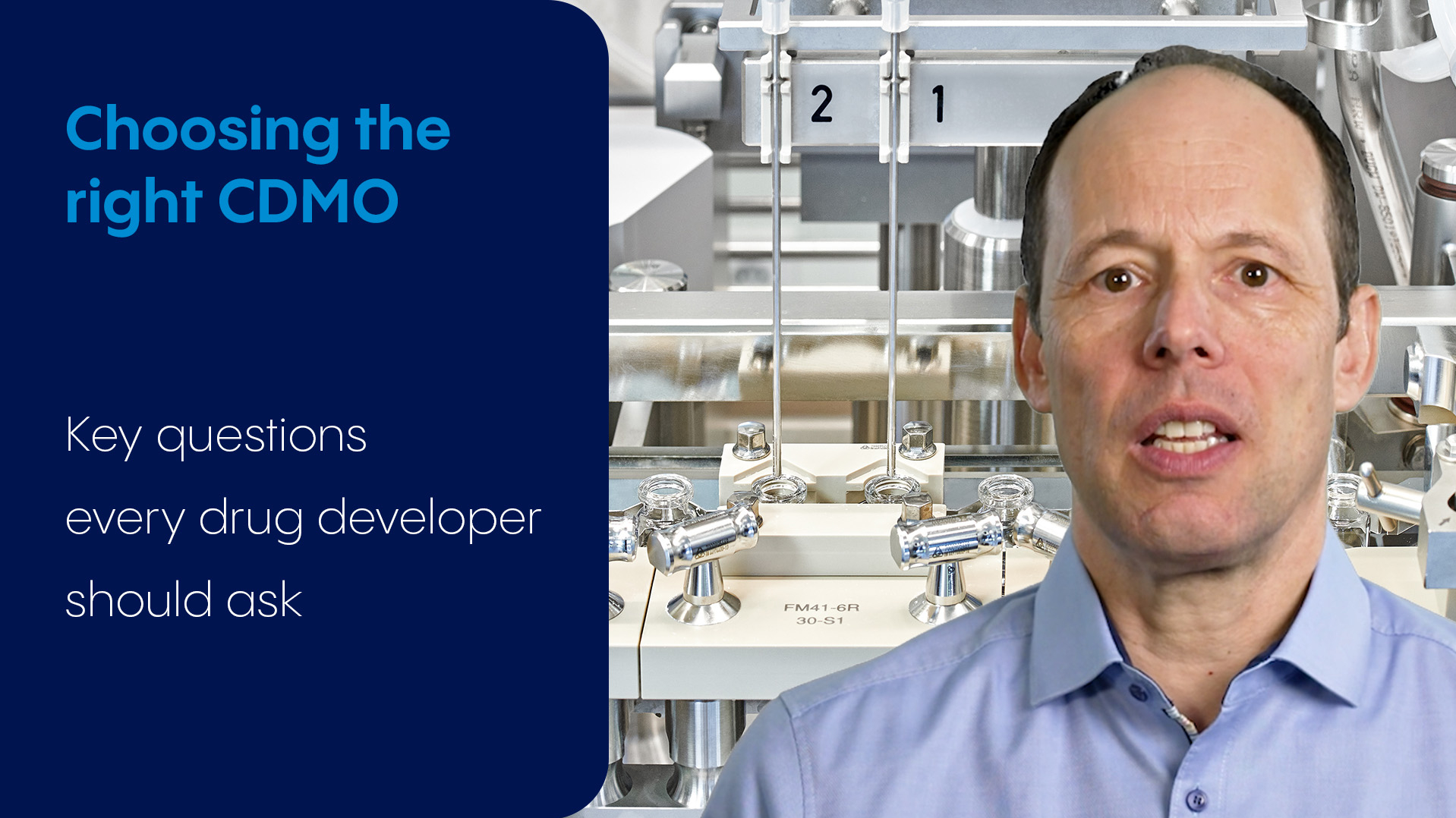 Choosing the right CDMO - Key questions every drug developer should ask
