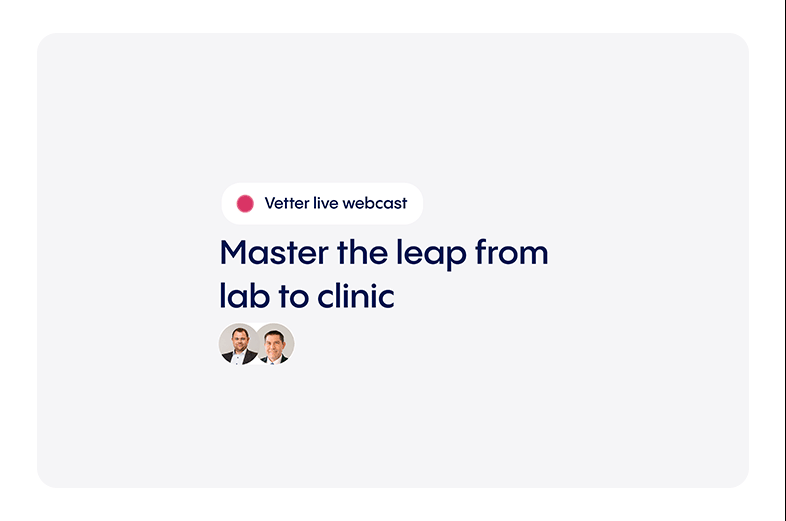 Master the leap from lab to clinic