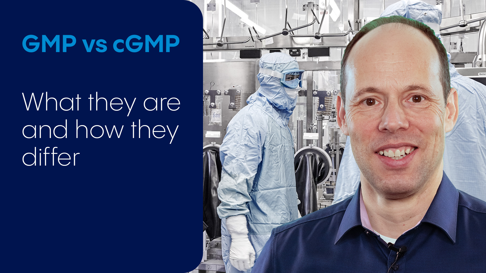 Expert explains the difference between GMP and cGMP