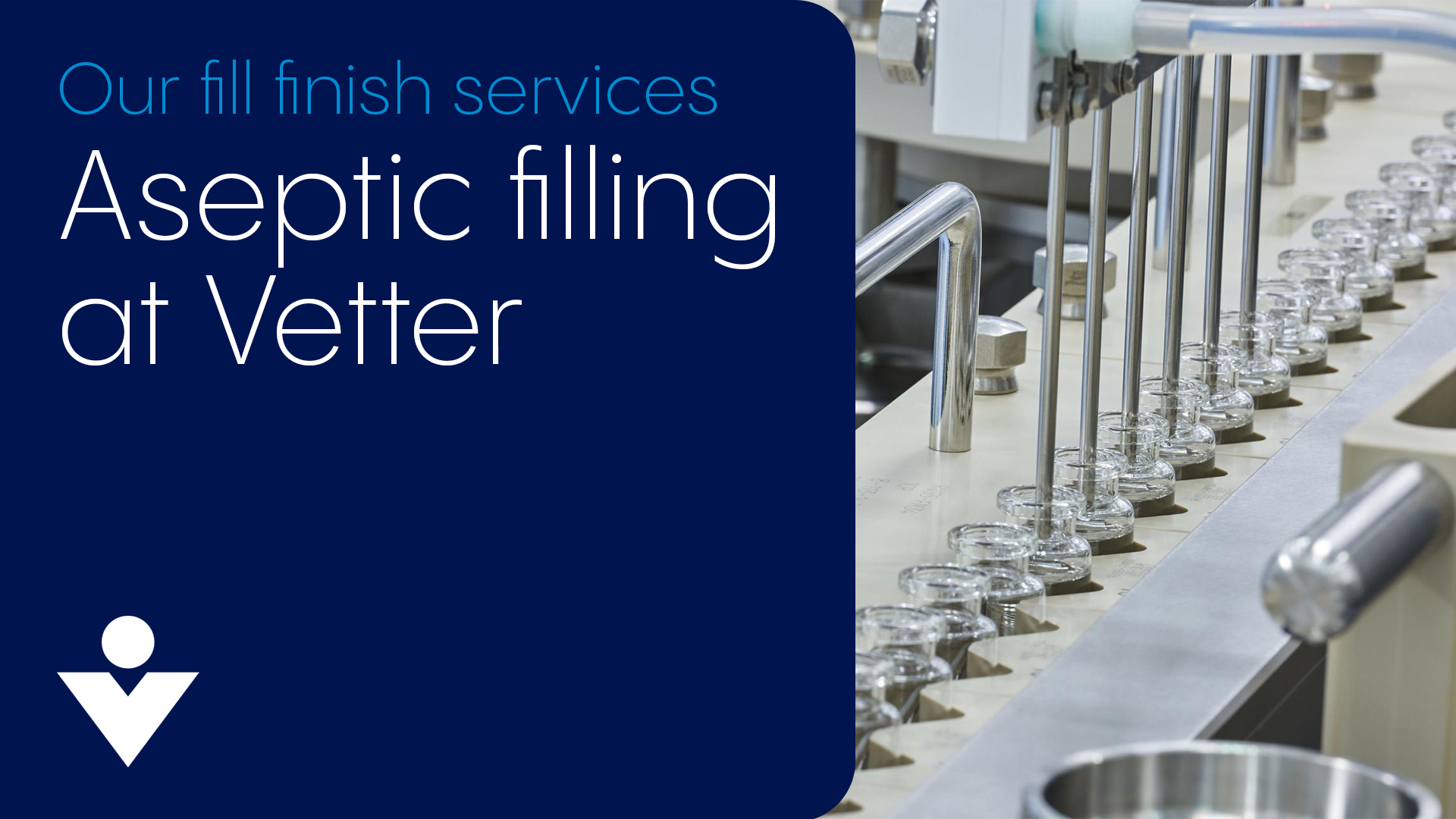 Aseptic filling at Vetter thumbnail